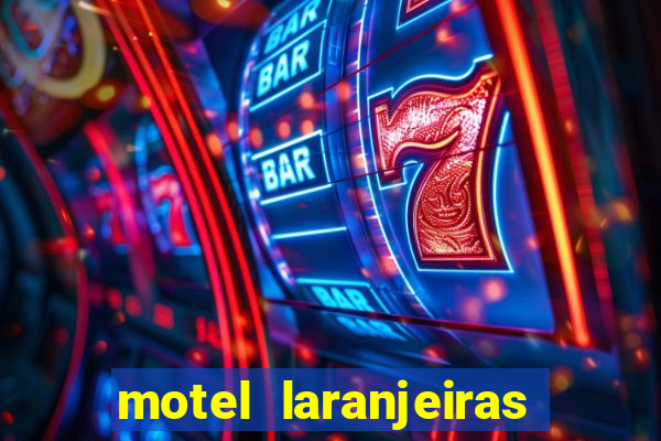 motel laranjeiras serra es